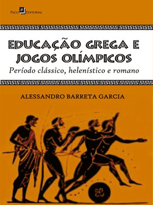 cover image of Educação grega e jogos olímpicos